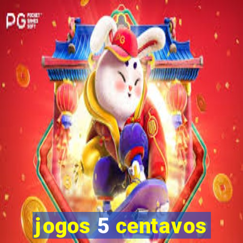 jogos 5 centavos